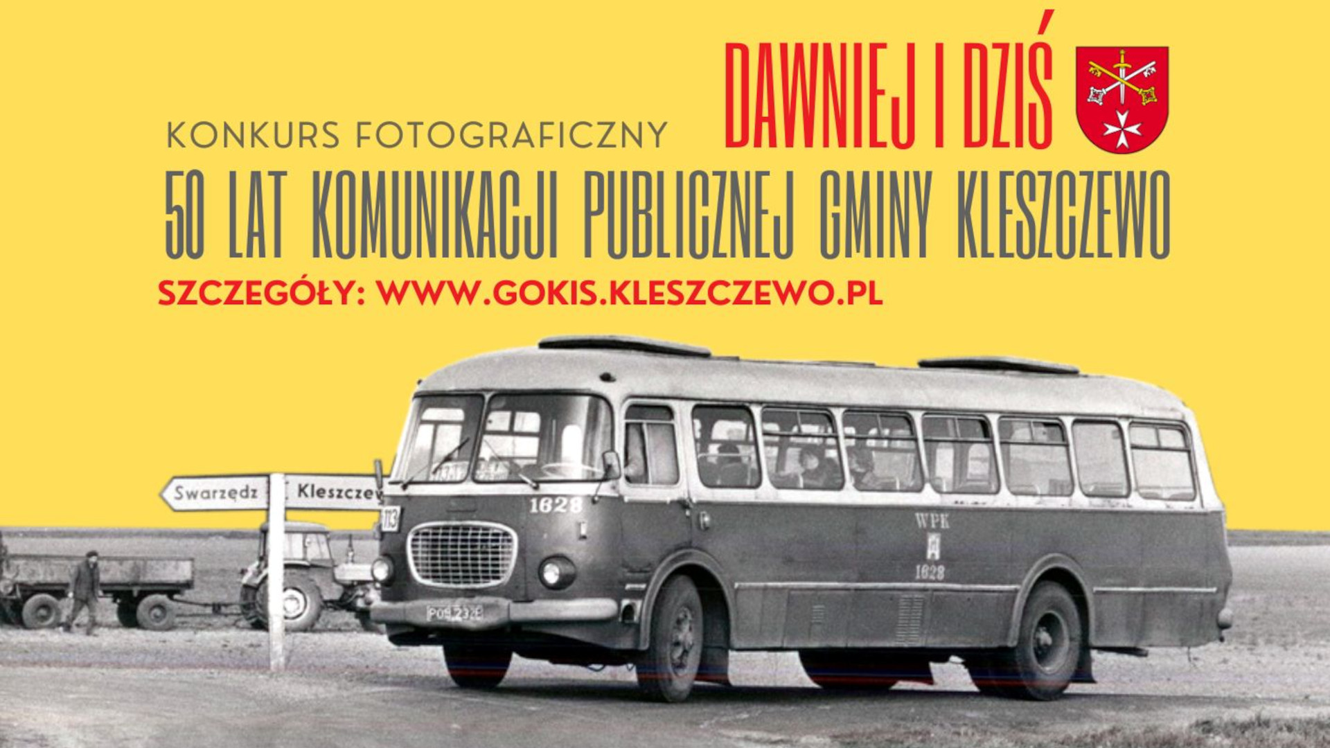 DAWNIEJ I DZIŚ – KONKURS FOTOGRAFICZNY